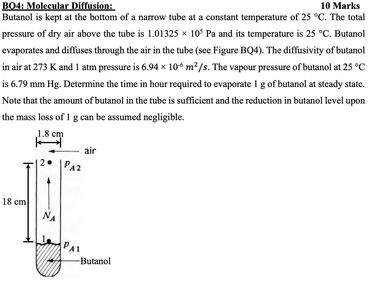 Solved BO4: Molecular Diffusion: 10 Marks Butanol is kept at | Chegg.com