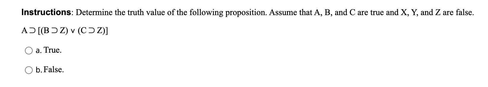 Solved Instructions: Determine The Truth Value Of The | Chegg.com