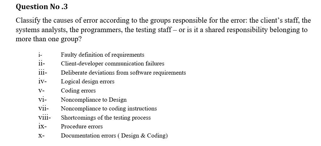 Solved Question No.3 Classify the causes of error according | Chegg.com
