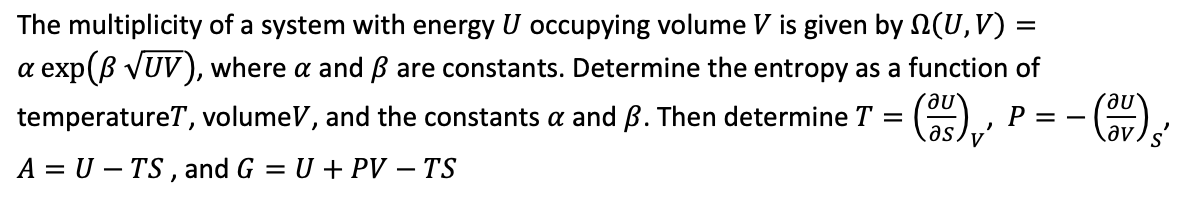 Solved The Multiplicity Of A System With Energy U Occupyi Chegg Com