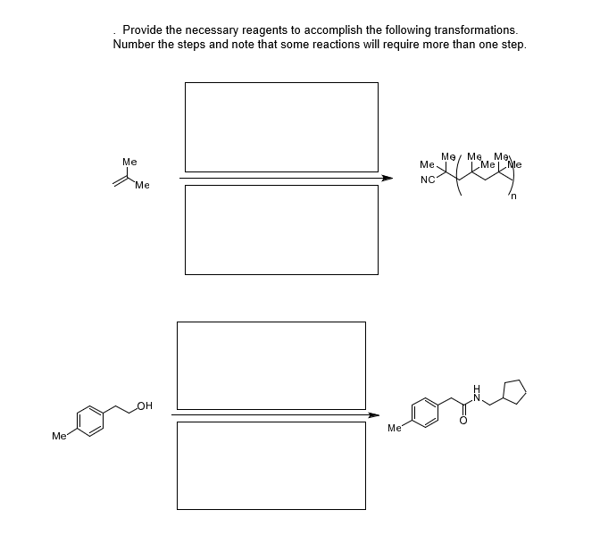 Solved Provide The Necessary Reagents To Accomplish The | Chegg.com