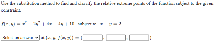 Solved Use the substitution method to find and classify the | Chegg.com