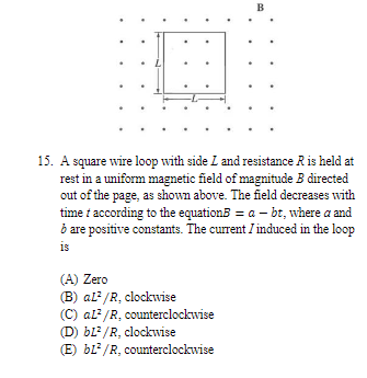 Solved B 15. A square wire loop with side L and resistance R | Chegg.com
