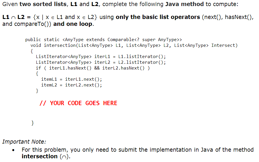Given two sorted lists, L1 and L2, complete the | Chegg.com