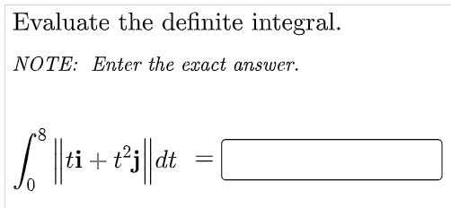 Solved Evaluate the definite integral. NOTE: Enter the exact | Chegg.com