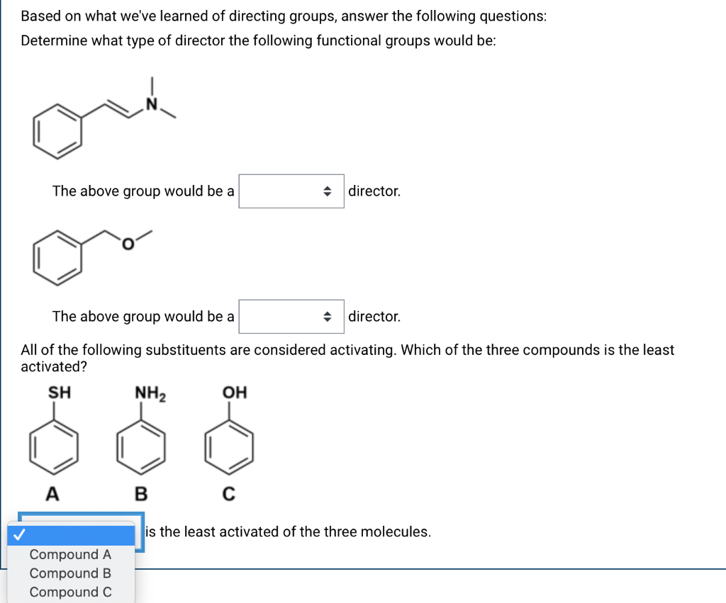 Solved Based On What We've Learned Of Directing Groups, | Chegg.com