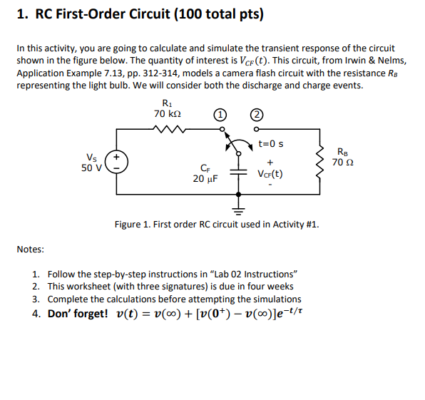 Solved 1. RC First-Order Circuit (100 total pts) In this | Chegg.com