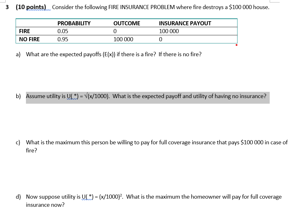 solved-10-points-consider-the-following-fire-insurance-chegg