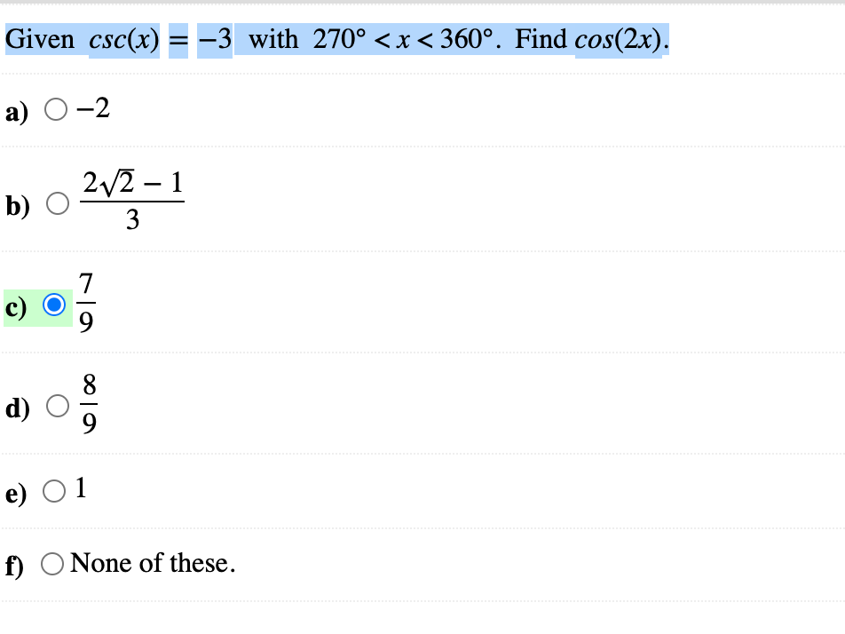 Solved Given Csc(x) = -3 With 270°