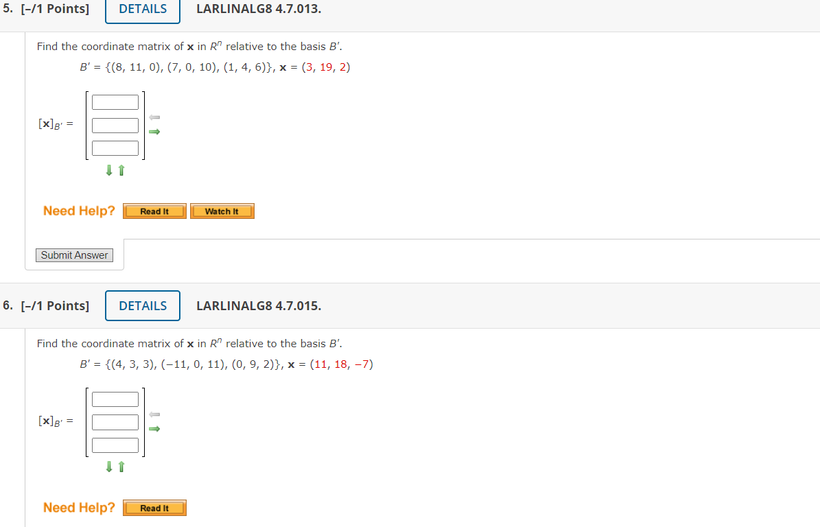 Solved Find The Coordinate Matrix Of X In Rn Relative To The | Chegg.com