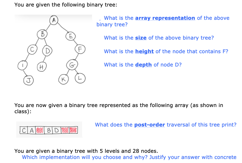 Solved You are given the following binary tree: A What is | Chegg.com