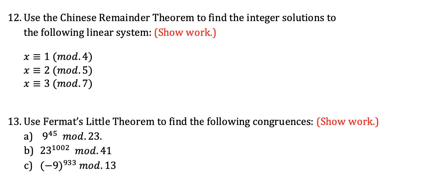 Solved 12. Use The Chinese Remainder Theorem To Find The | Chegg.com