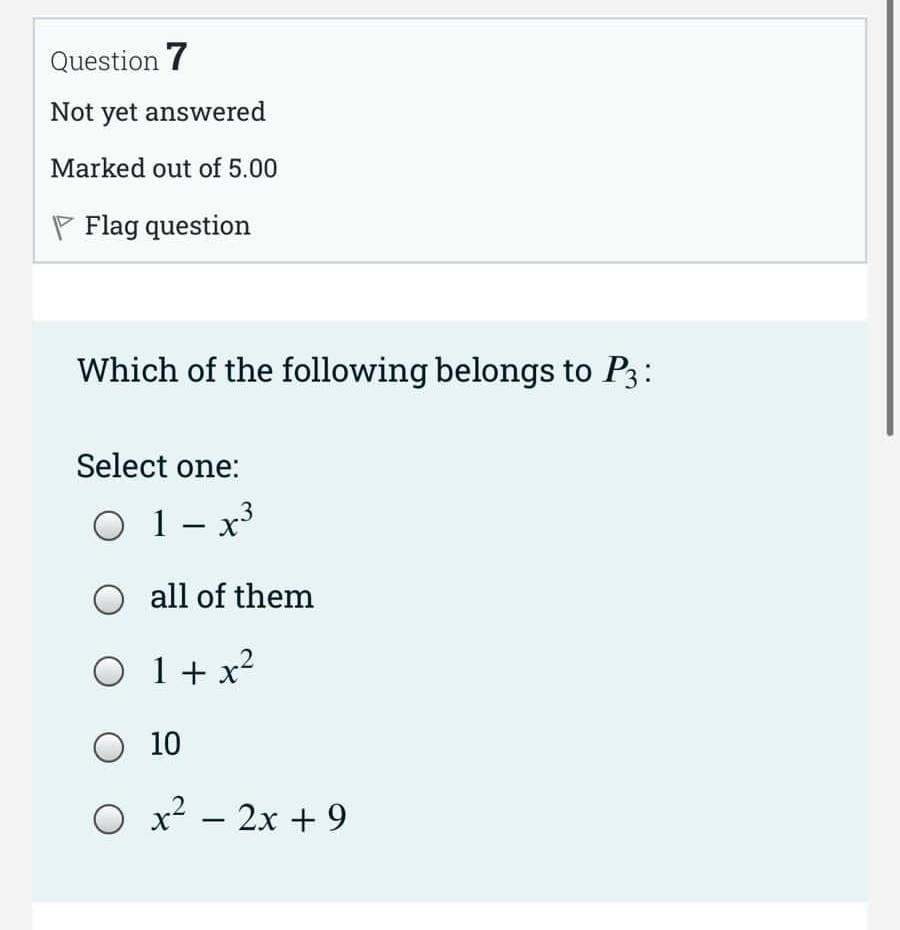 Solved Question 6 Not yet answered Marked out of 5.00 P Flag | Chegg.com