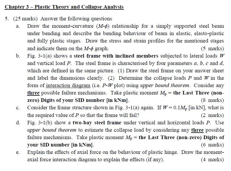 Chapter 3 - Plastic Theory and Collapse Analysis 5. | Chegg.com