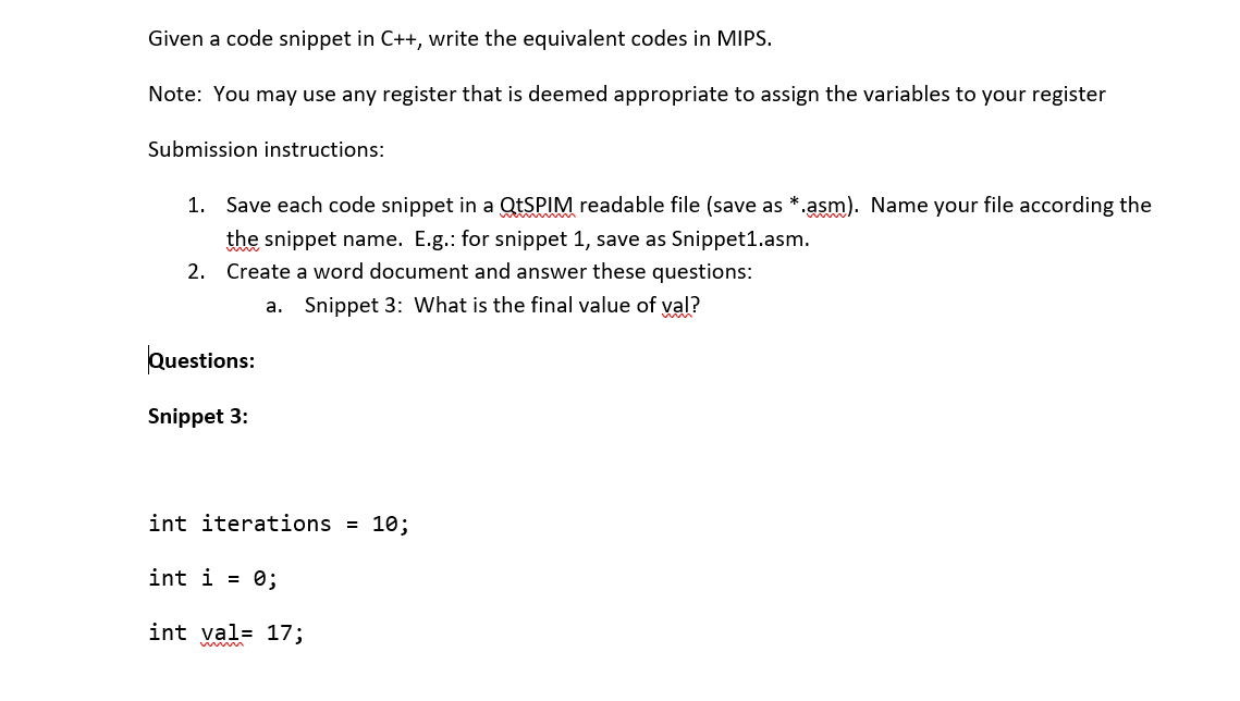 Solved Given a code snippet in C++, write the equivalent | Chegg.com image.