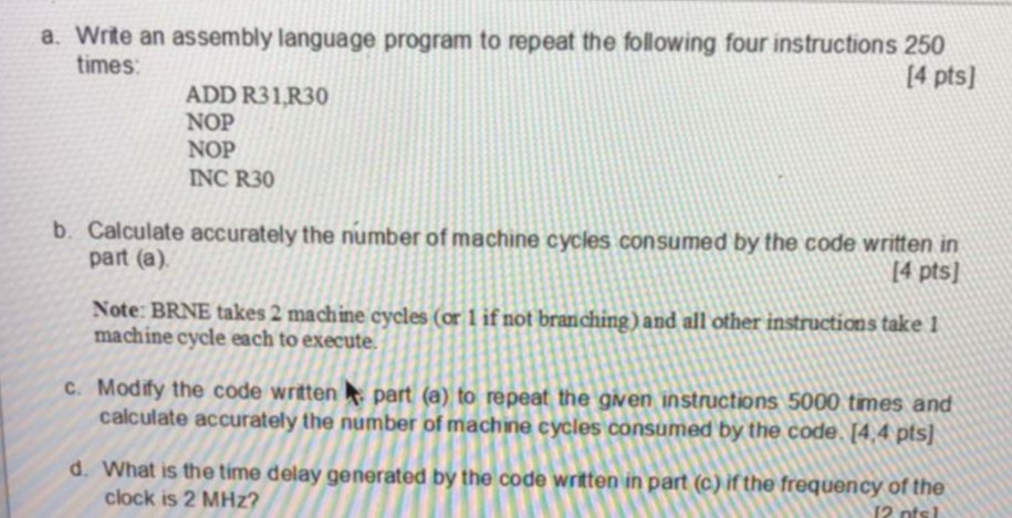 Solved a. Write an assembly language program to repeat the | Chegg.com