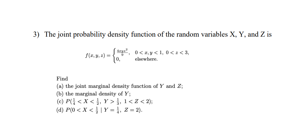 Solved The joint probability density function of the random | Chegg.com