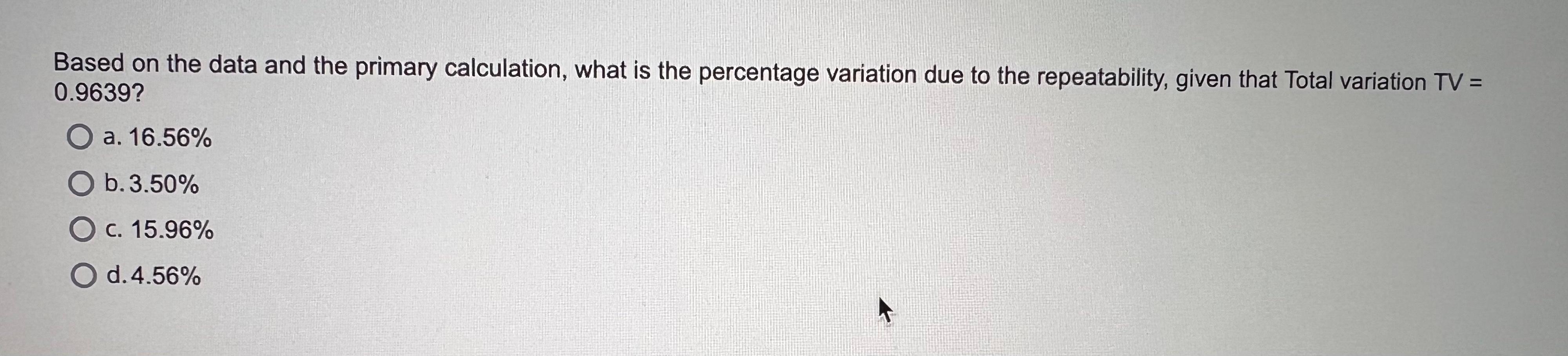 Based on the data and the primary calculation, what | Chegg.com