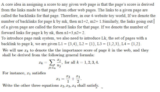 Solved A core idea in assigning a score to any given web | Chegg.com