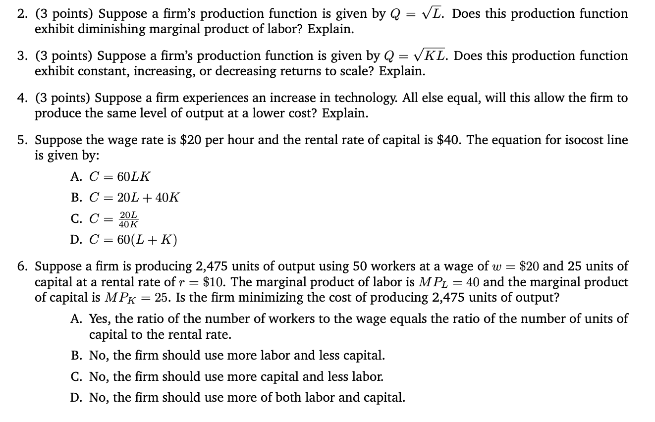 solved-2-3-points-suppose-a-firm-s-production-function-is-chegg