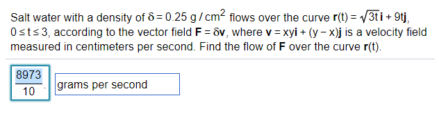 Solved Salt Water With A Density Of S 0 25 G Cm2 Flows Ov Chegg Com