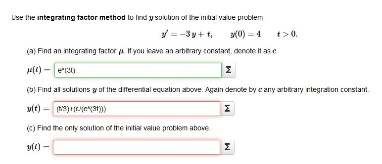Solved Use the integrating factor method to find y solution | Chegg.com