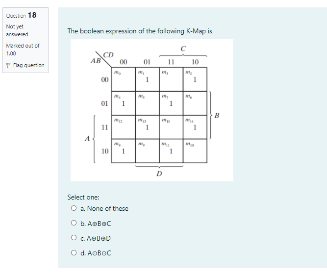 Solved Question 18 The boolean expression of the following | Chegg.com