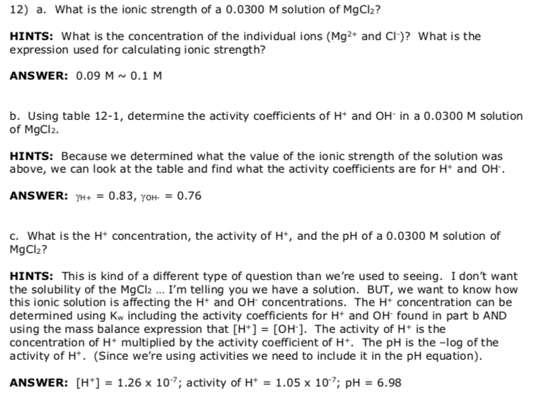 Solved 12) a. What is the ionic strength of a 0.0300 M