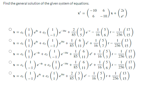 Solved Find the general solution of the given system of | Chegg.com