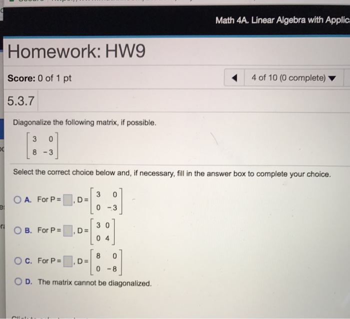 Solved Math 4A. Linear Algebra with Applic Homework: HW9 | Chegg.com