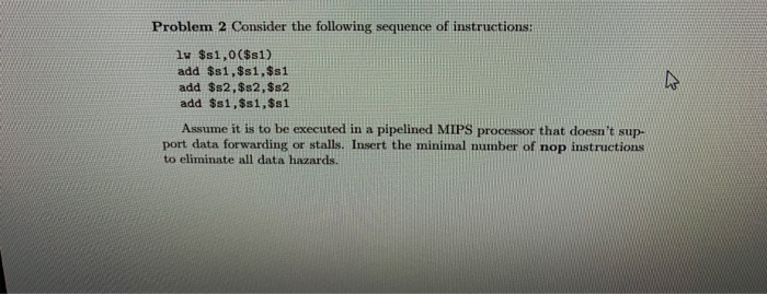Solved Problem 2 Consider the following sequence of | Chegg.com