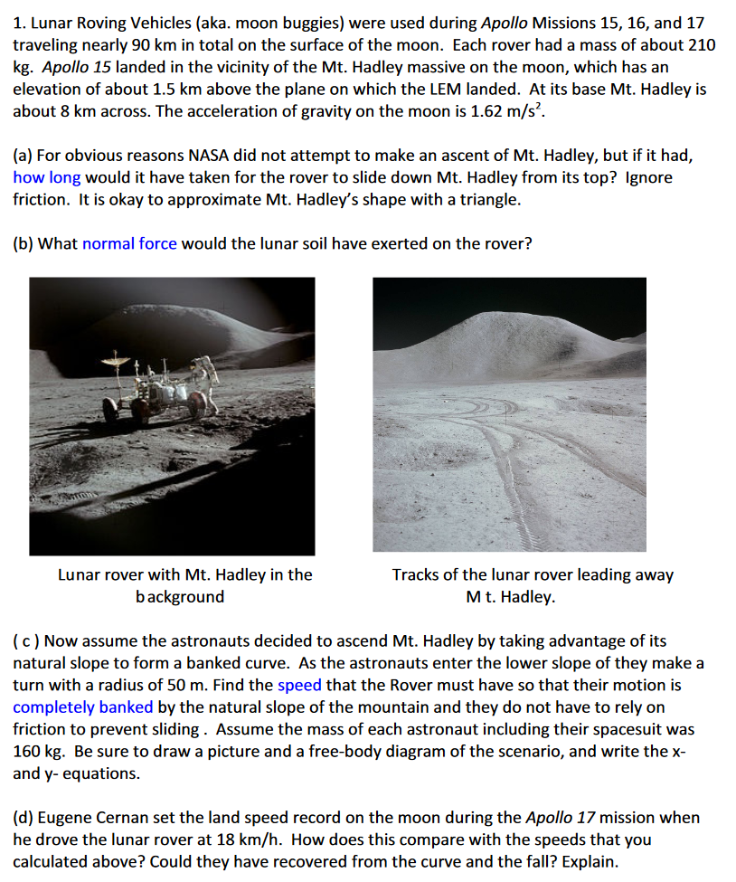 Solved 1. Lunar Roving Vehicles (aka. moon buggies) were