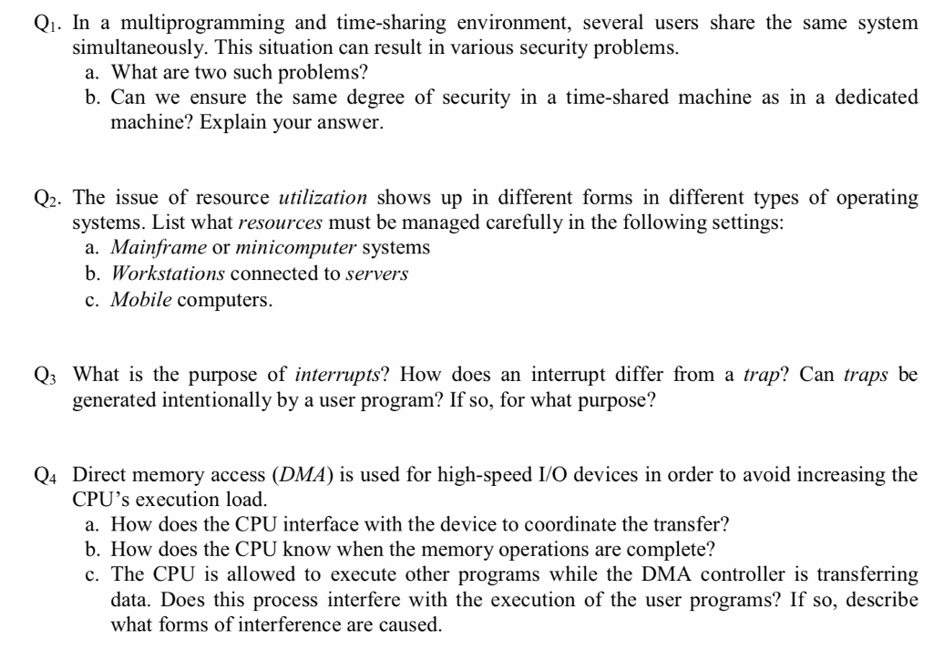 Q1 Multiprogramming Time Sharing Environment Several Users Share System ...