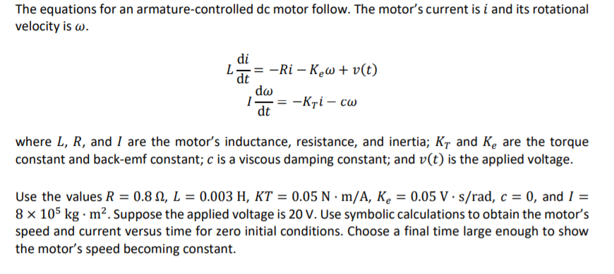 Solved The Equations For An Armature-controlled Dc Motor | Chegg.com