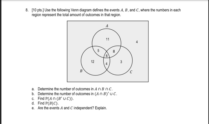 Solved 8. [10 pts.] Use the following Venn diagram defines | Chegg.com