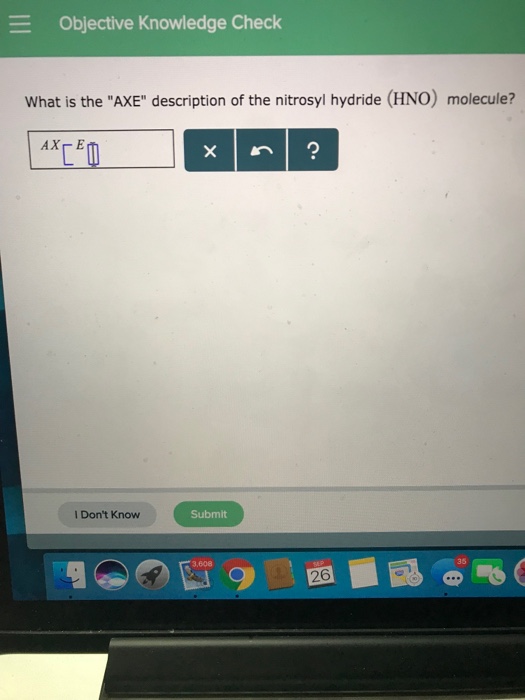 Solved Objective Knowledge Check What is the "AXE"