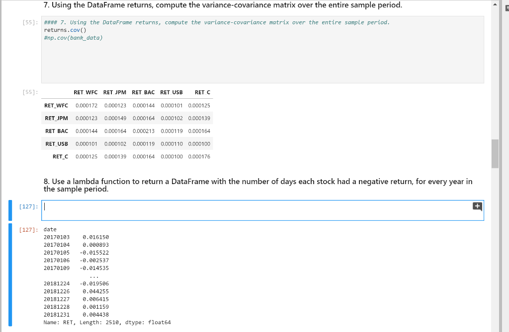 python - dataset not reflecting changes after applying... Use a lambda function to return a DataFrame with the | Chegg.com