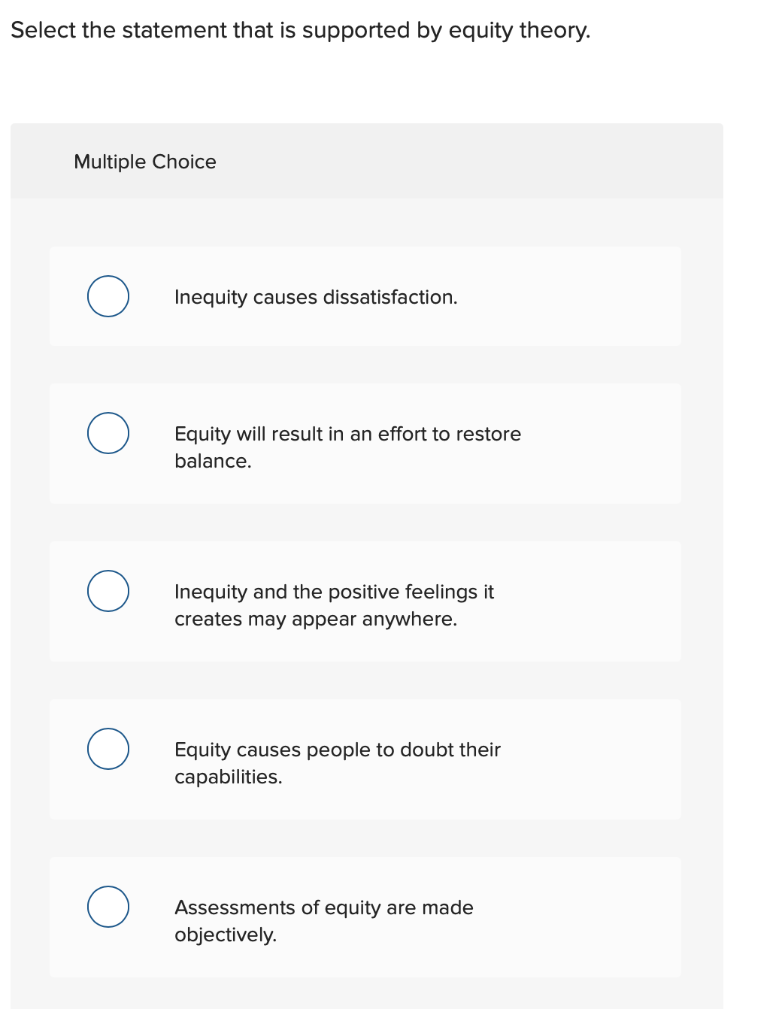 Solved Select the statement that is supported by equity | Chegg.com