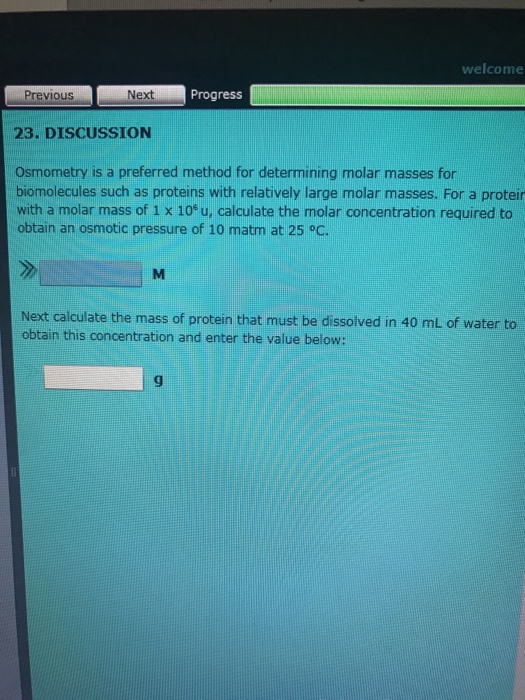 Solved Osmometry is a preferred method for determining molar