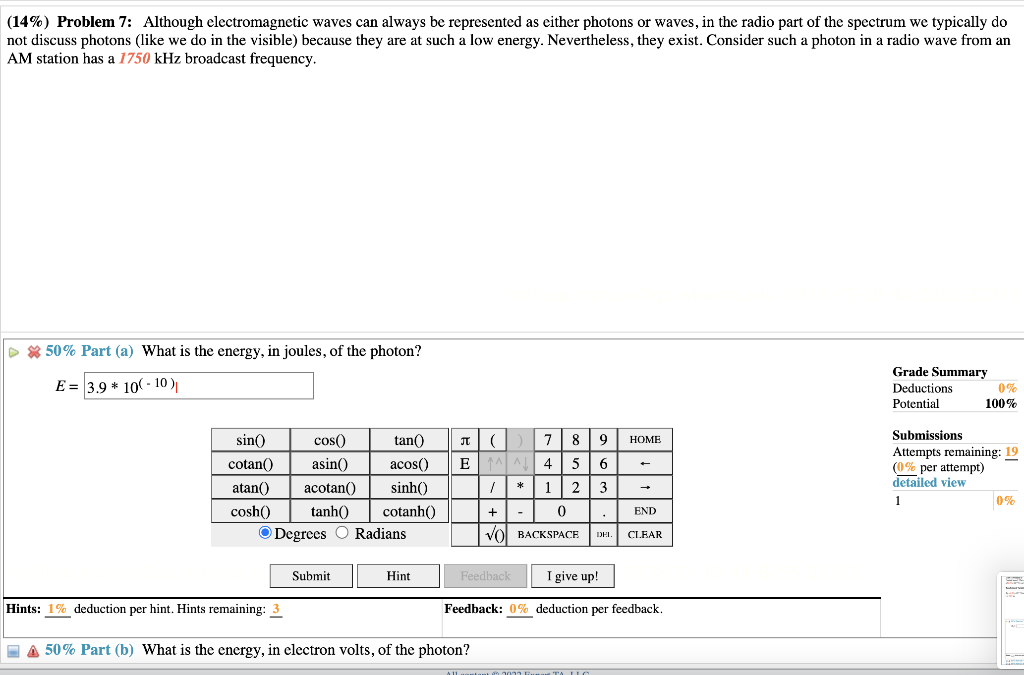 Solved (14\%) Problem 7: Although electromagnetic waves can | Chegg.com