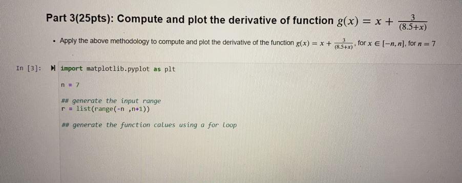 Solved Part 3(25pts): Compute And Plot The Derivative Of | Chegg.com