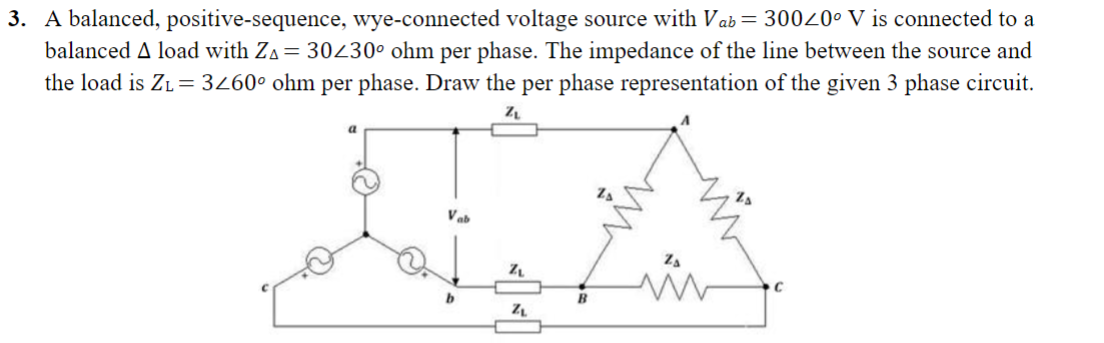 A balanced, positive-sequence, wye-connected voltage | Chegg.com