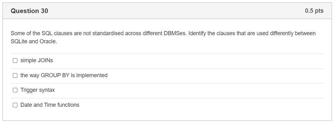 solved-question-30-0-5-pts-some-of-the-sql-clauses-are-not-chegg