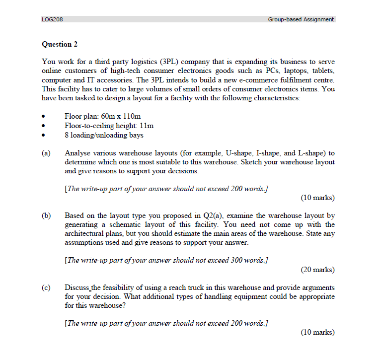 Solved Question 2 You work for a third party logistics (3PL) | Chegg.com