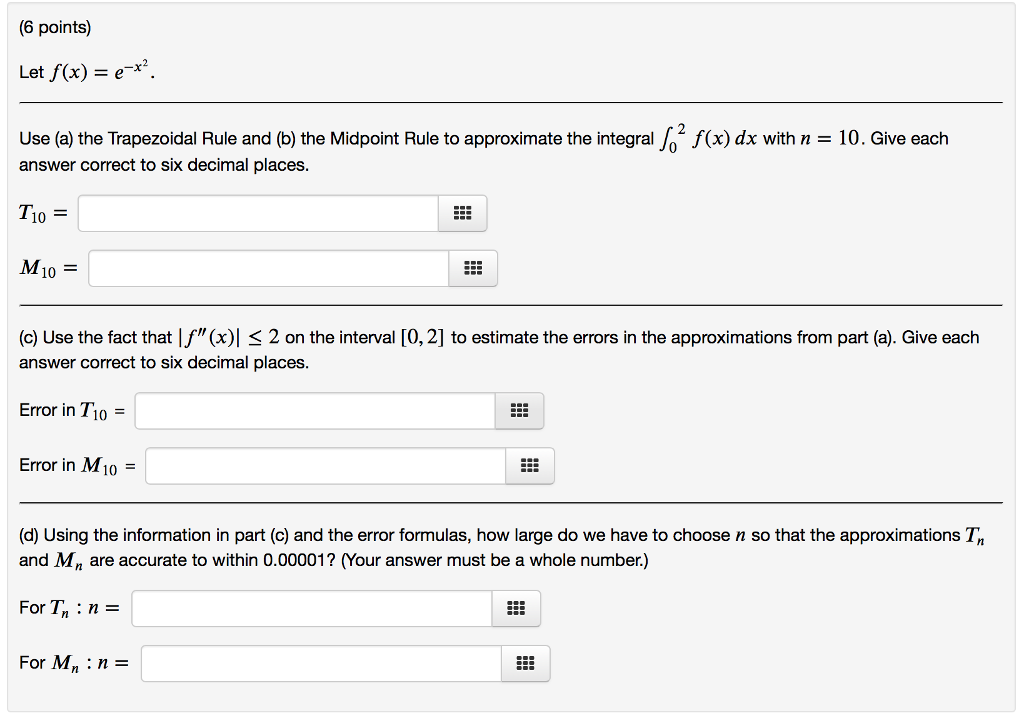 Solved 6 Points Let F X E X2 2 F X Dx With N 10 Give
