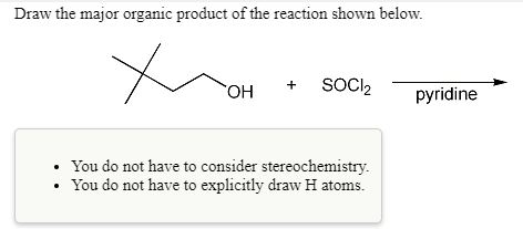 Solved Draw the major organic product of the reaction shown | Chegg.com