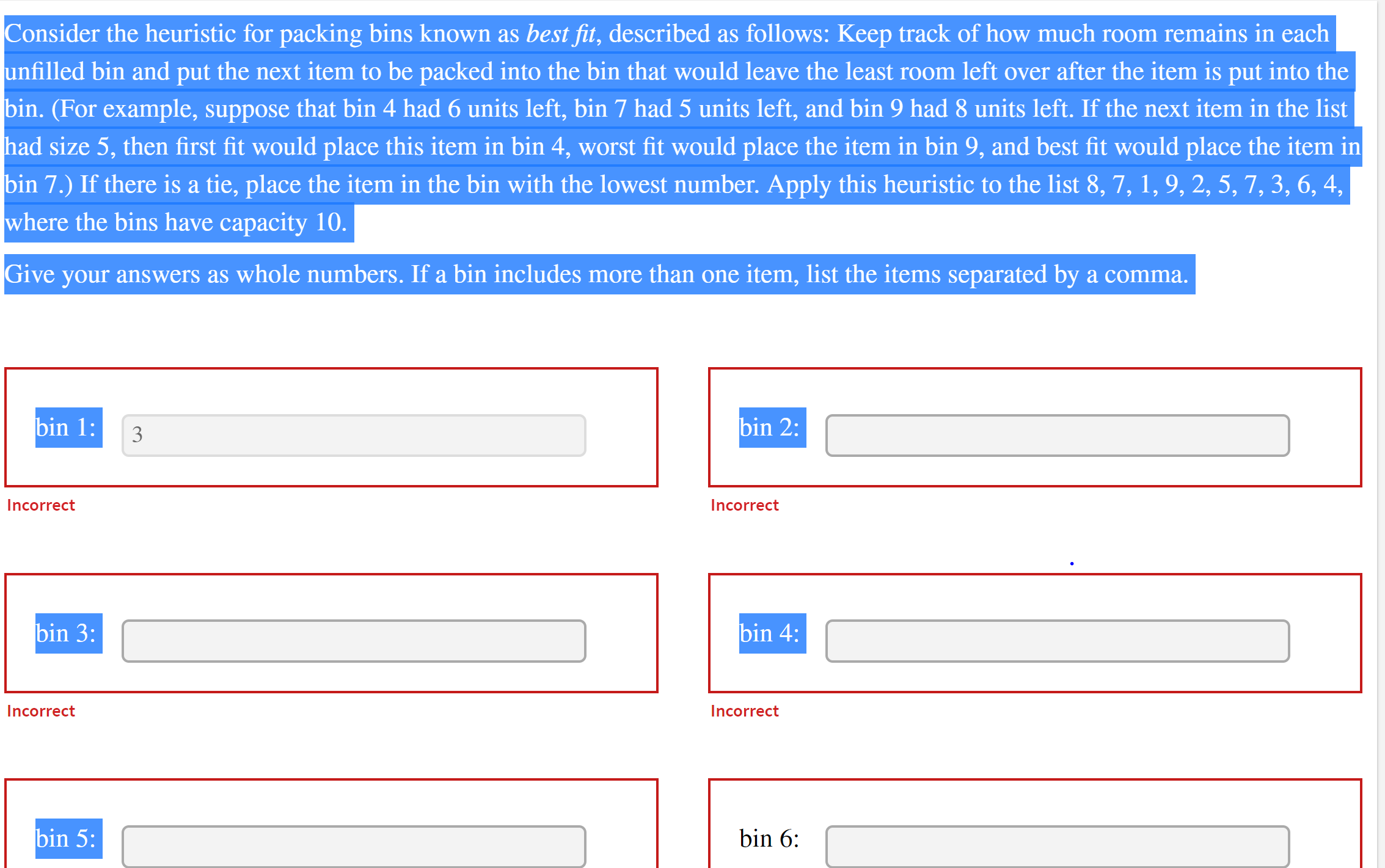 Solved Consider the heuristic for packing bins known as best