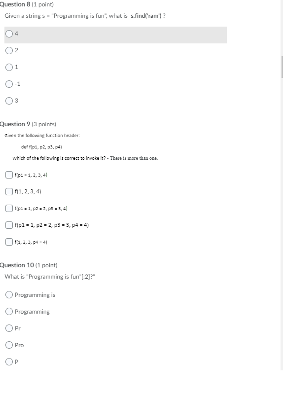 Solved Question 8 (1 point) Given a string s="Programming is | Chegg.com