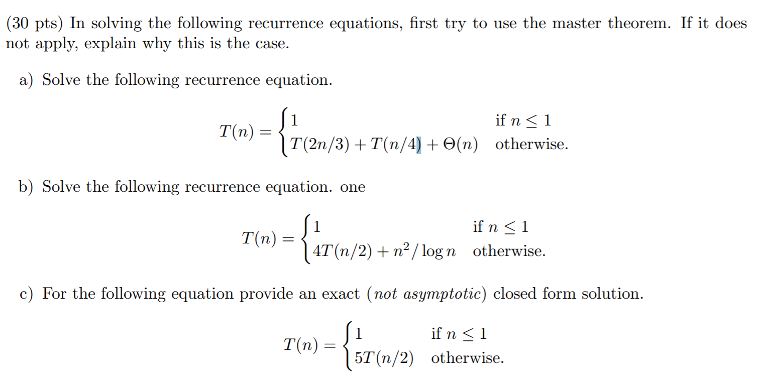 30 Pts In Solving The Following Recurrence 5327