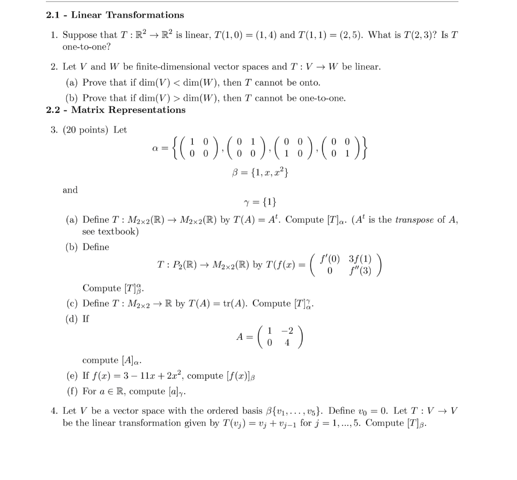 Solved 2 1 Linear Transformations 1 Suppose That T R Chegg Com